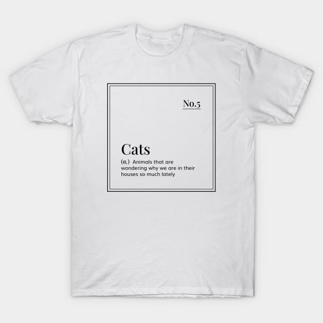 Funny definition art  - Cats - minimal design - white T-Shirt by ArtByMe